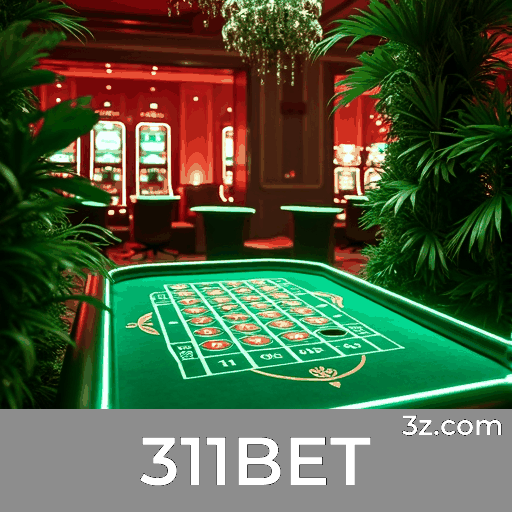 311BET: Plataforma Segura de Entretenimento e Apostas